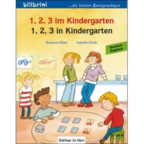 1, 2, 3 im Kindergarten - ein deutsch-englisches Bilderbuch ab 2 Jahre