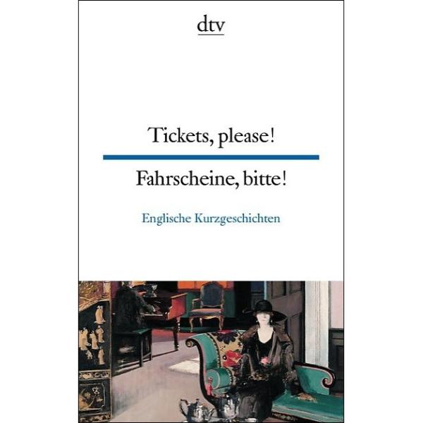 Tickets, please - Fahrscheine, bitte (Texte für Könner)