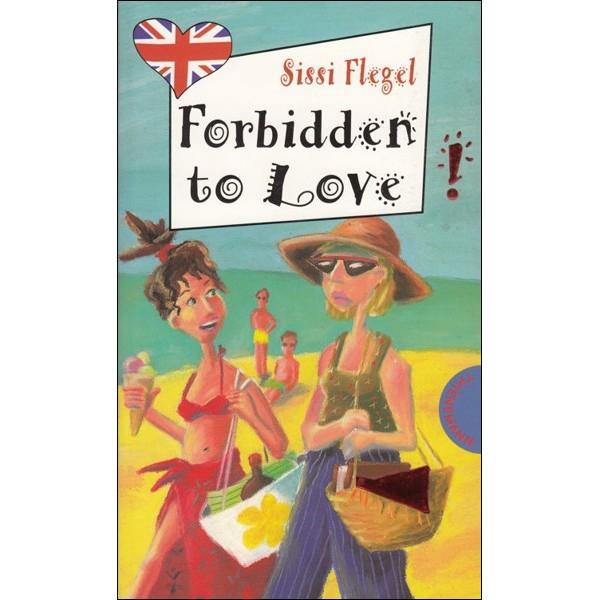 Freche Mädchen - Freches Englisch: Forbidden to Love