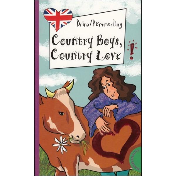 Freche Mädchen - Freches Englisch: Country Boys, Country Love
