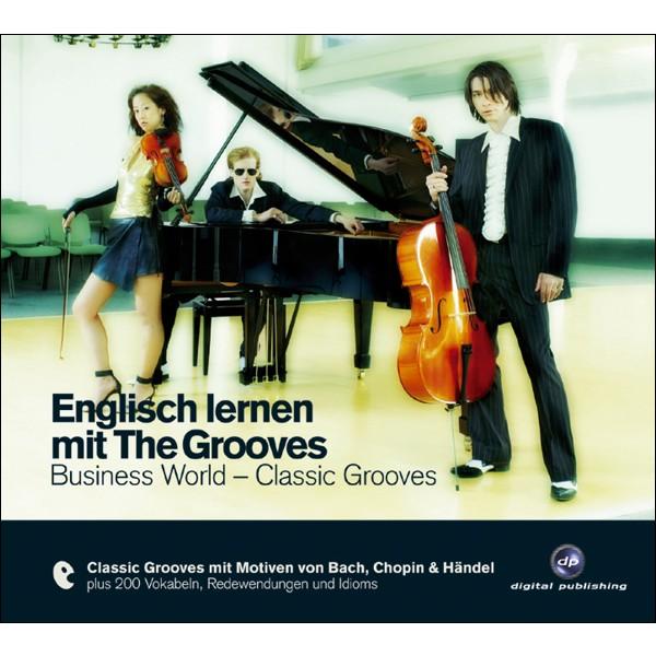 Englisch lernen mit The Grooves CLASSIC Business World