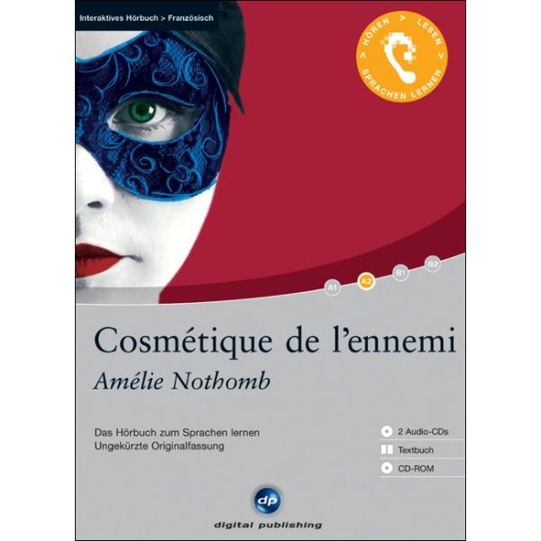 Amélie Nothomb: Cosmétique de l'ennemi (Interaktives Hörbuch)