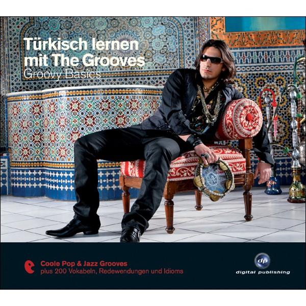 Türkisch lernen mit The Grooves - Groovy Basics