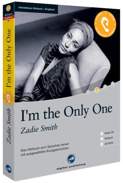 Zadie Smith: I'm the Only One (Interaktives Hörbuch)