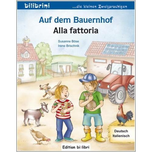 Auf dem Bauernhof - ein deutsch-italienisches Bilderbuch ab 2 Jahre