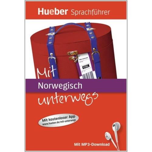 Mit Norwegisch unterwegs - Der kompakte Sprachführer