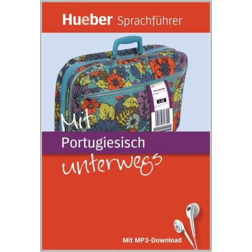 Mit Portugiesisch unterwegs - Der kompakte Sprachführer