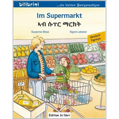 Im Supermarkt - ein deutsch-tigrinisches Bilderbuch ab 3 Jahre