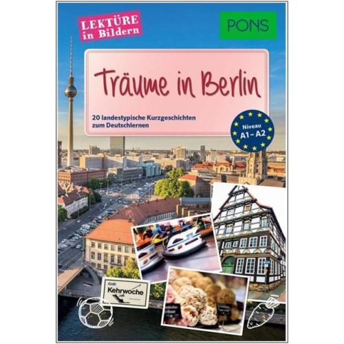 Träume in Berlin - Kurzgeschichten zum Deutsch lernen