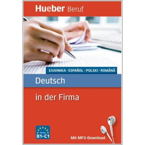 Berufssprachführer Deutsch in der Firma - Griechisch, Spanisch, Polnisch, Rumänisch