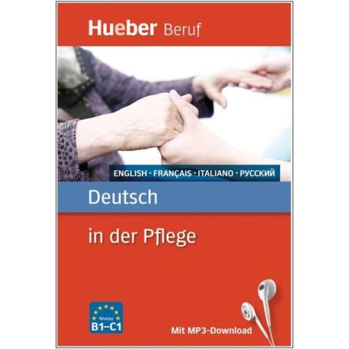 Berufssprachführer Deutsch in der Pflege - Englisch, Französisch, Italienisch, Russisch