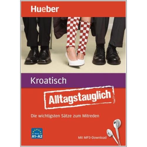 Alltagstauglich Kroatisch