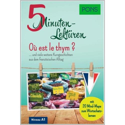 PONS 5-Minuten-Lektüren Französisch - Où est le thym? (Niveau A1)