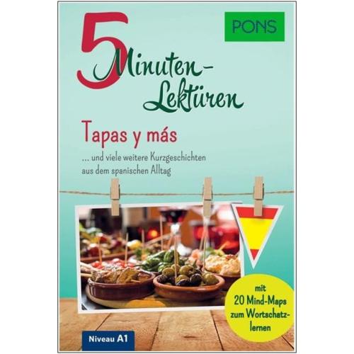 5-Minuten-Lektüren SPANISCH - Tapas y más (Niveau A1)