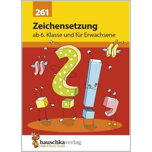 Deutsch ab 6. Klasse und für Erwachsene Übungsheft - Zeichensetzung