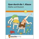 Quer durch die 1. Klasse - Mathe und Deutsch
