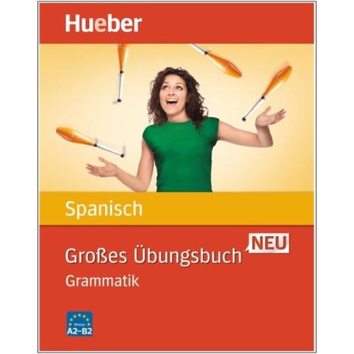 Großes Übungsbuch SPANISCH neu (A2-B2)