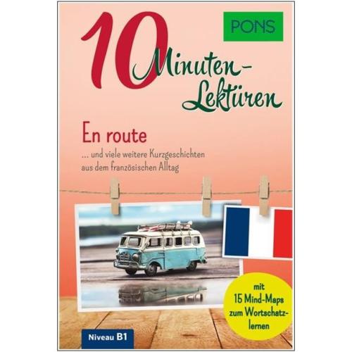 10-Minuten-Lektüren Französisch - En route! (Niveau B1)