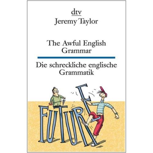 The Awful English Grammar | Die schreckliche englische Grammatik