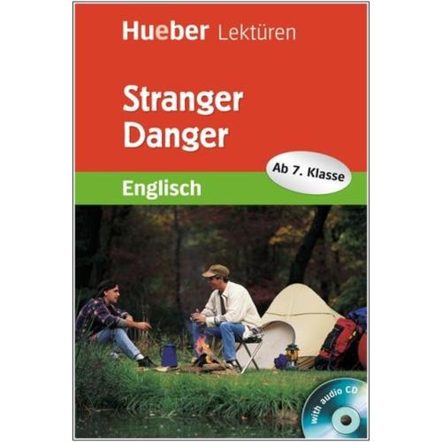 Stranger Danger - Englisch Lektüre mit Audio-CD - 7. Klasse