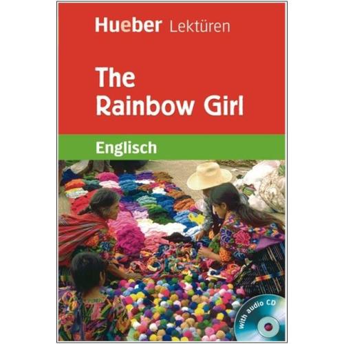The Rainbow Girl - Englisch Lektüre mit Audio-CD - 7. Klasse