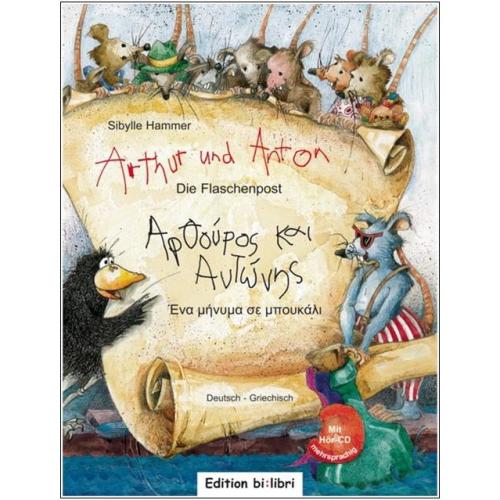 Arthur und Anton: Die Flaschenpost - ein deutsch-griechisches Kinderbuch ab 5 Jahre
