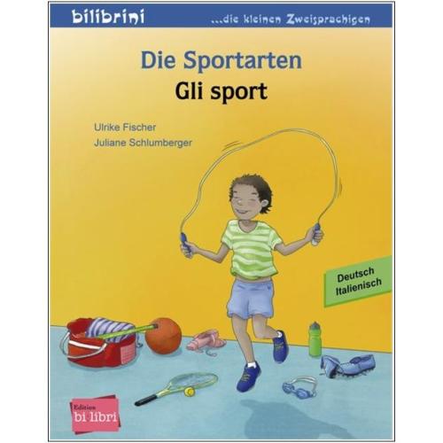 Die Sportarten - ein deutsch-italienisches Bilderbuch ab 2 Jahre