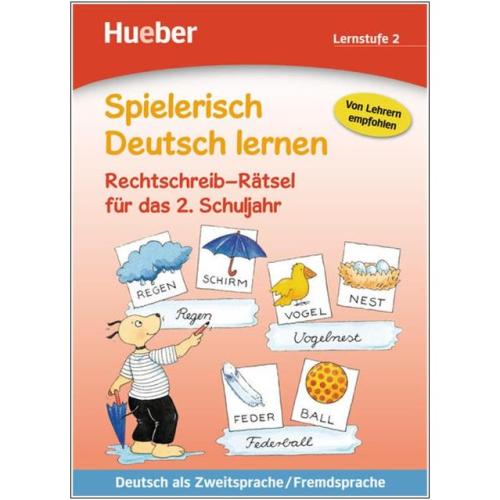 Spielerisch Deutsch lernen - Rechtschreib-Rätsel für das 2. Schuljahr