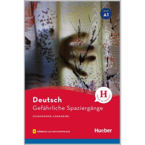 Gefährliche Spaziergänge - Deutsch Lernkrimi (A1) mit Hörbuch als mp3-Download