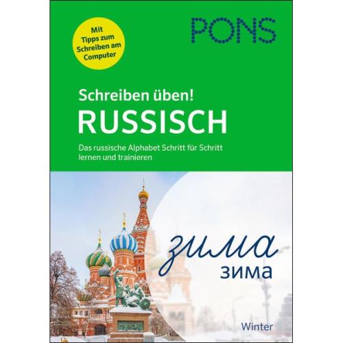 PONS Schreiben üben Russisch - Die Schriftzeichen Schritt für Schritt lernen