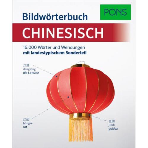 PONS Bildwörterbuch Chinesisch - 16.000 Wörter und Wendungen