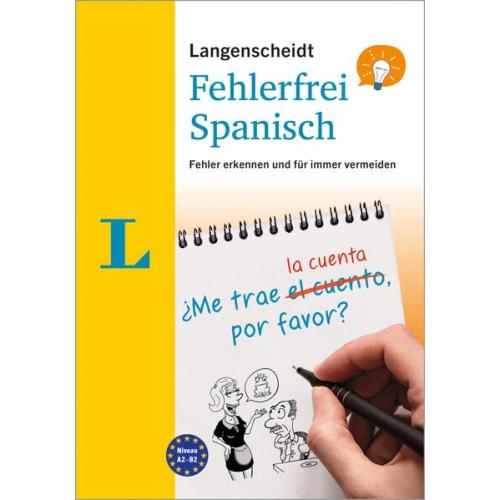 Fehlerfrei SPANISCH - Fehler erkennen und für immer vermeiden