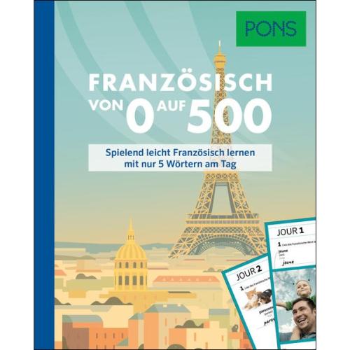 PONS Französisch von 0 auf 500 - Spielend leicht Französisch lernen
