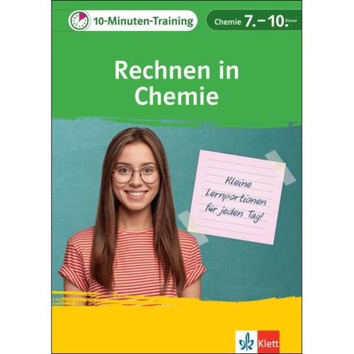 10-Minuten-Training: Rechnen in Chemie 7.-10. Klasse
