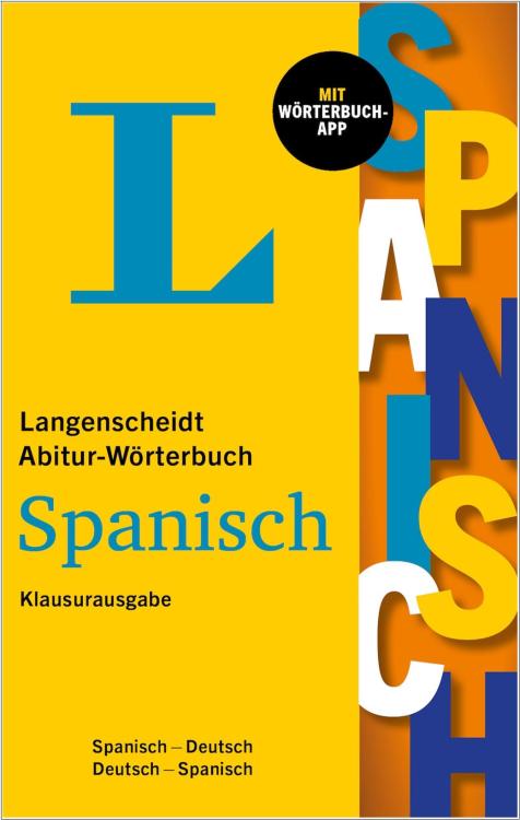 Abitur-Wörterbuch SPANISCH - Klausurausgabe (2025)
