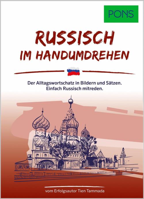 PONS Russisch im Handumdrehen - Der Alltagswortschatz in Bildern und Sätzen