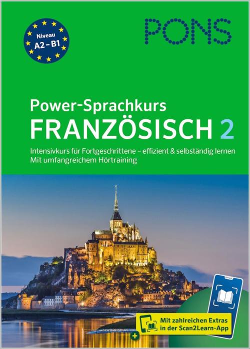 PONS Power-Sprachkurs Französisch 2 - Der Intensivkurs für Fortgeschrittene