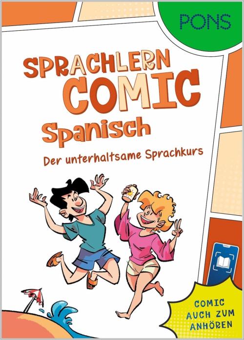 PONS Sprachlern-Comic Spanisch - Der unterhaltsame Sprachkurs mit Hörbuch
