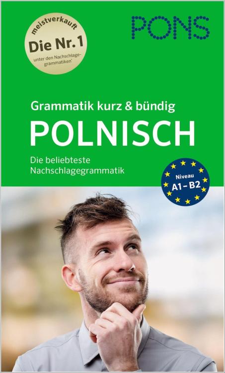 PONS Grammatik kurz & bündig Polnisch - Die beliebteste Nachschlagegrammatik