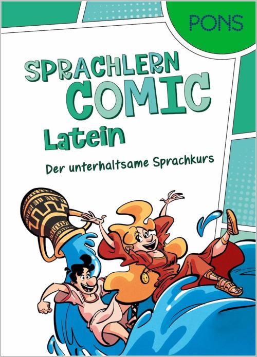PONS Sprachlern-Comic Latein - Der unterhaltsame Sprachkurs