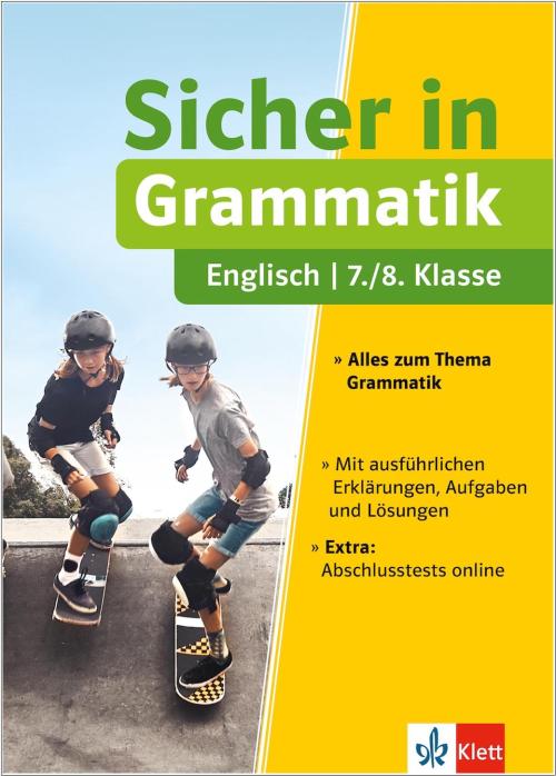 Sicher in Englisch Grammatik 7./8. Klasse