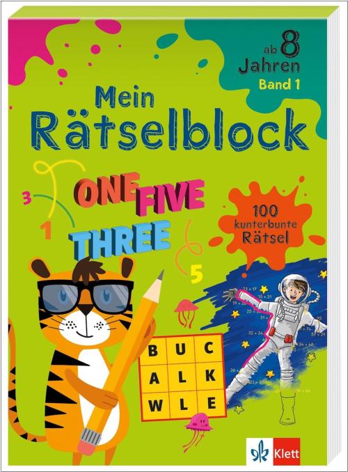 Mein Rätselblock ab 8 Jahren Band 1 - 100 kunterbunte Rätsel