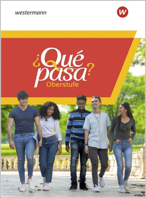 ¿Qué pasa? Oberstufe