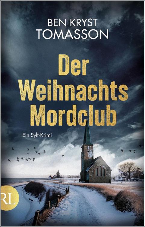 Ben Kryst Tomasson: Der Weihnachtsmordclub - Ein Sylt-Krimi