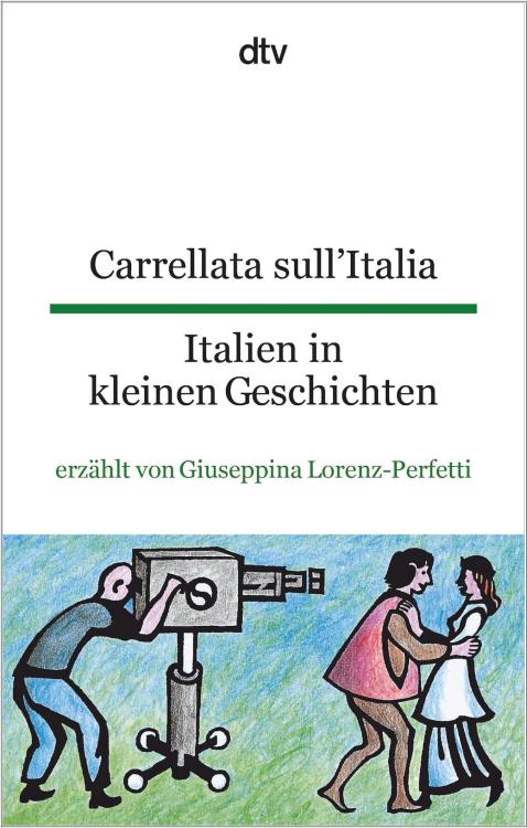 Carrellata sull'Italia | Italien in kleinen Geschichten