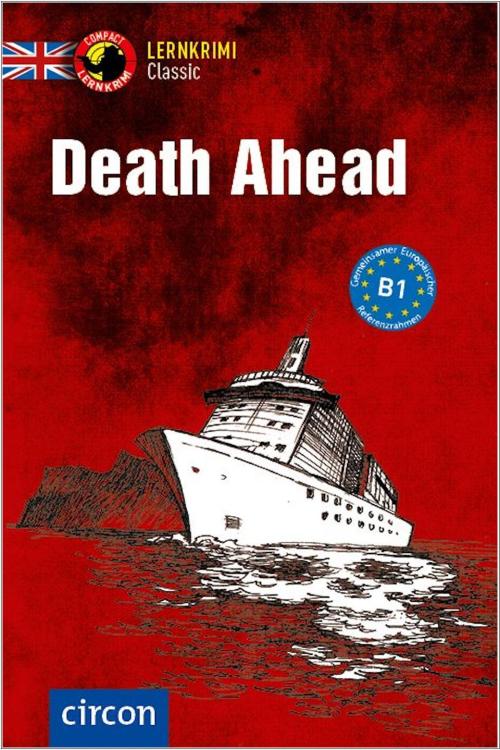 Death Ahead - Lernkrimi Classic - Englisch B1