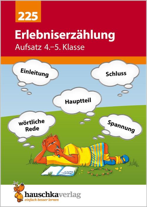 Erlebniserzählung Deutsch 4./5. Klasse