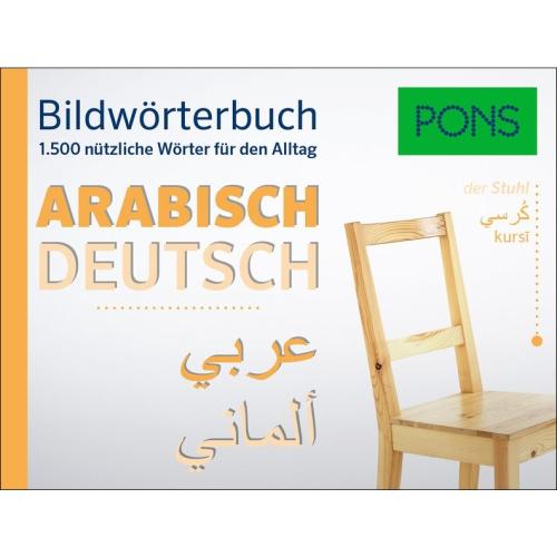PONS Bildwörterbuch Arabisch - 1.500 nützliche Wörter für den Alltag
