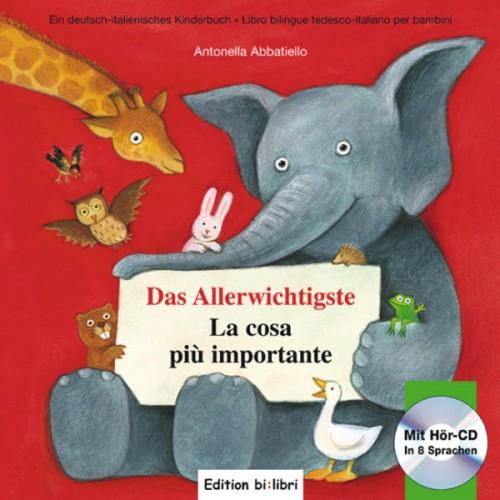 Das Allerwichtigste - ein deutsch-italienisches Kinderbuch ab 3 Jahre