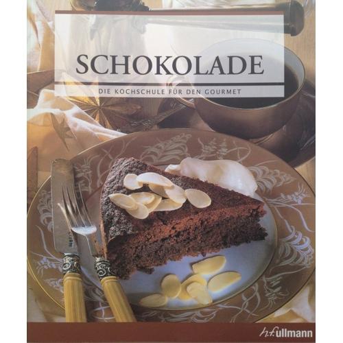 Die Kochschule für den Gourmet - Schokolade